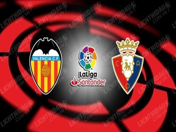 nhan-dinh-valencia-vs-osasuna-01h00-ngay-22-1