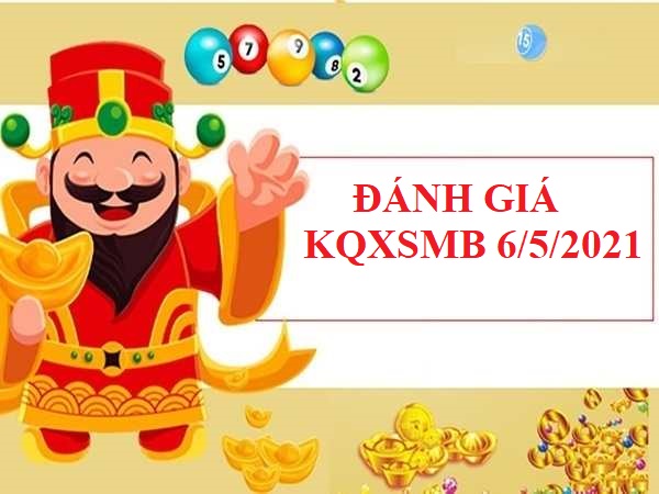 dự đoán XSMB ngày 6/5/2021