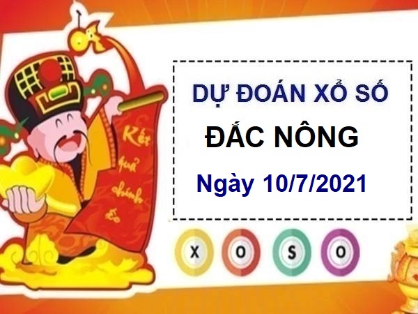 Dự đoán XSDNO ngày 10/7/2021