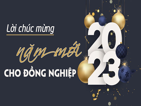 Những lời chúc năm mới đầy ý nghĩa dành cho đồng nghiệp