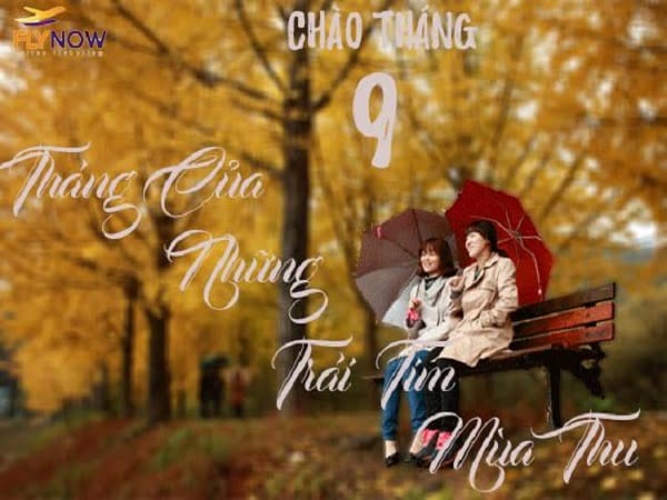 Tháng chín yêu thương là 1 bài thơ tình tháng 9 hay