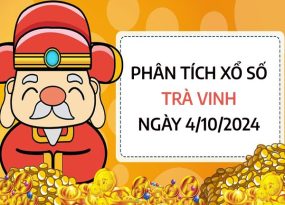 Phân tích xổ số Trà Vinh ngày 4/10/2024 chốt số ăn lộc hôm nay